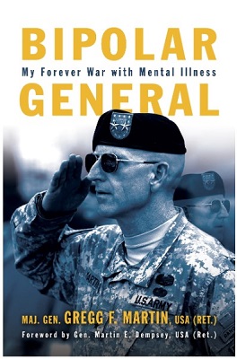 MG (R) Martin ’79 Releases “Bipolar General: My Forever War with Mental Illness” 