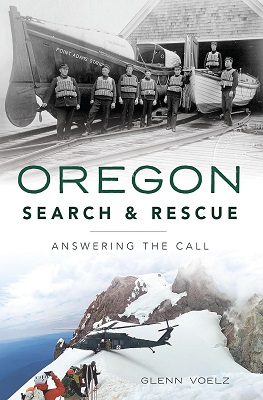 Voelz ’92 Releases ‘Oregon Search & Rescue: Answering the Call’