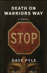 Pyle ’76 Releases “Death on Warriors Way”